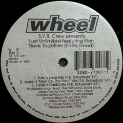 S.Y.B Crew Presents Lust Unlimited - Back Together (Feels Good) (Tato's Love Mix)