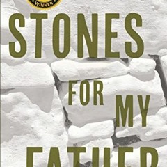 [VIEW] [KINDLE PDF EBOOK EPUB] Stones for My Father by  Trilby Kent 📬