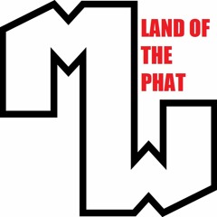 Movin Whata - Land Of The PHAT (T - Break Master)