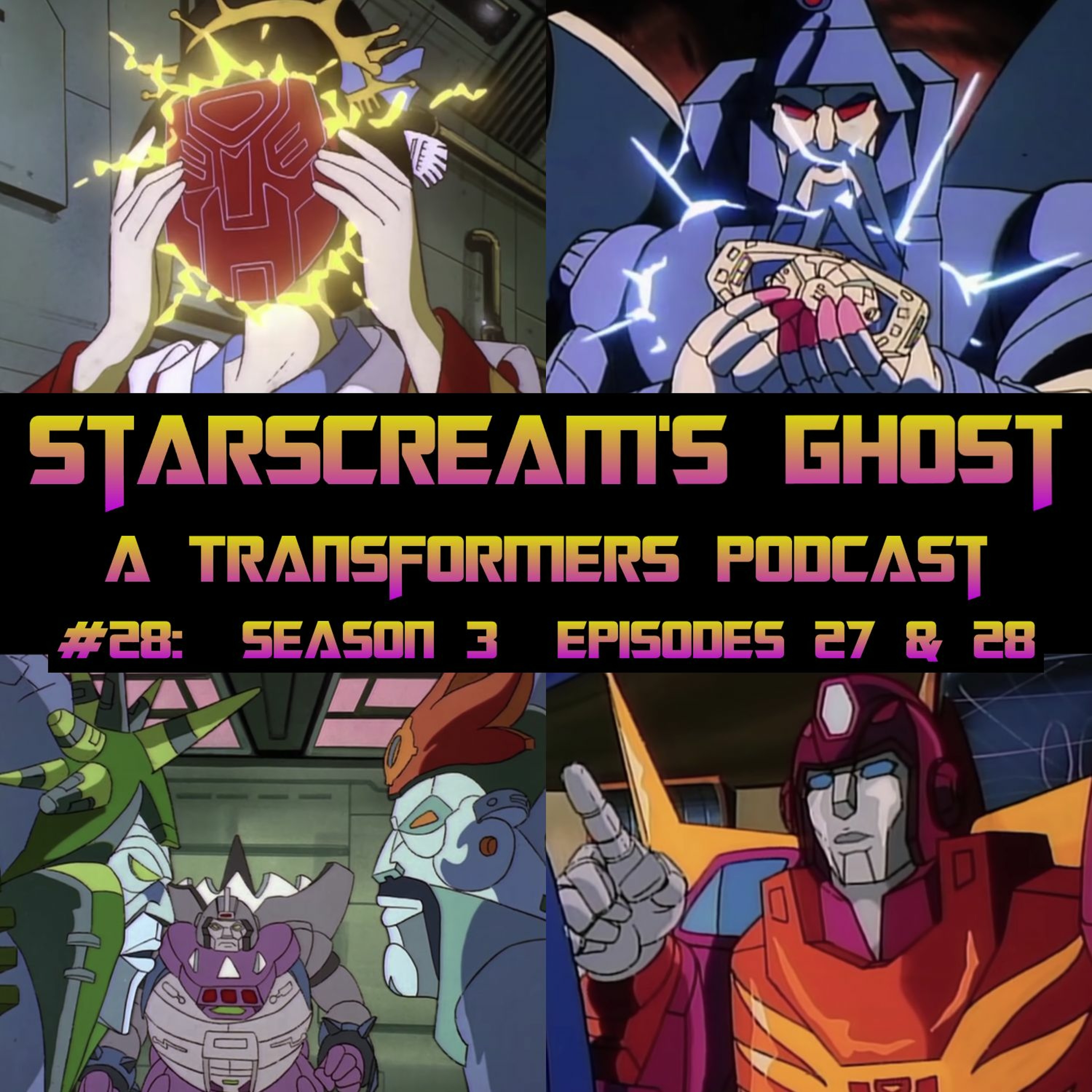 Starscream\'s Ghost: A Transformers Podcast