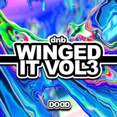WING IT. VOLUME 3 (DNB)