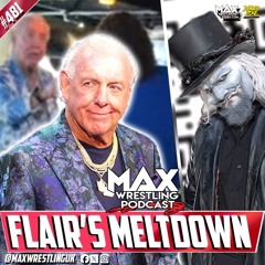 481: RIC FLAIR's Meltdown... When will we see UNCLE HOWDY's faction?