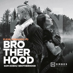 FlexB, Fernando Po - Brotherhood