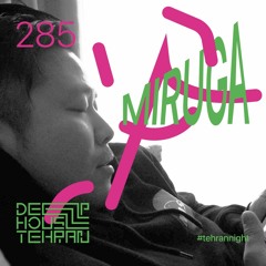Tehran Night #285 Miruga