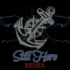 Still Here - B. Dolan (Atlas the Artist remix)