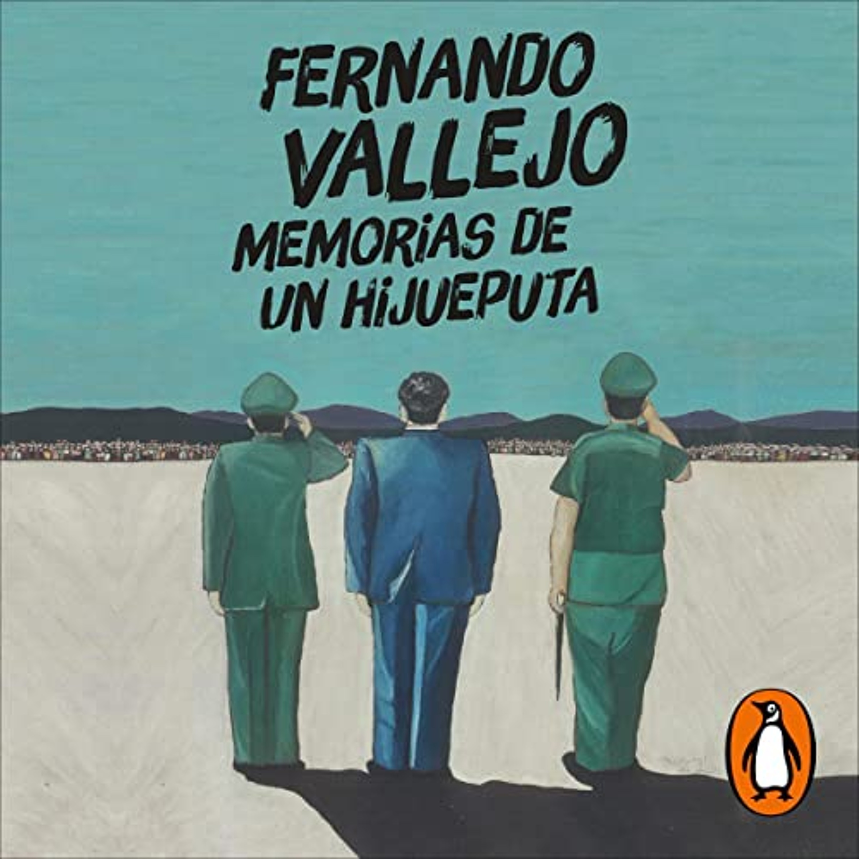 Memorias de un hijueputa [Memoirs of a Son of a Bitch] (Audiolibro) | Prueba Gratis