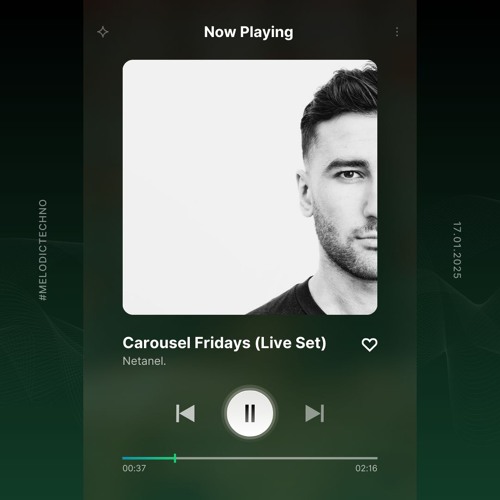 Carousel Fridays ft. Netanel. I 17.01.2025