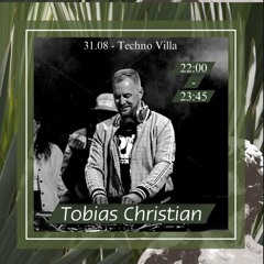 Tobias Christian @ Techno Villa 31.08.24 opening Set