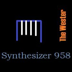 Synthesizer 958 (Produced by The Wester)