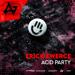 Erick Ewerce - Acid Party