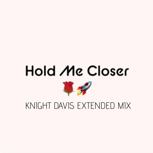 Elton John & Britney Spears - Hold Me Closer (Knight Davis Extended Mix)