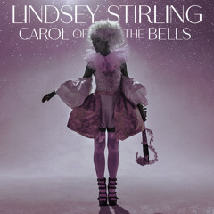 Lindsey Stirling - Carol Of The Bells (Live from Summer Tour 2023)