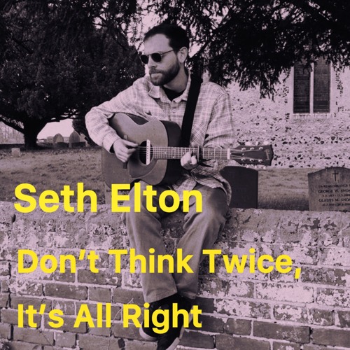 Dont Think Twice, Its All Right