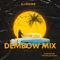 DJ Pooks - Dembow Mix Vol. 1