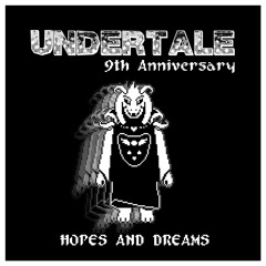 UNDERTALE: HOPES AND DREAMS [9th Anniversary] 1/2