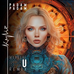Kylie - Padam Padam (WannaBeGuru Remix Bootleg)