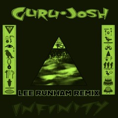 Infinity - Lee Runham Remix