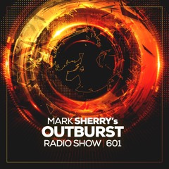 Outburst Radioshow #601