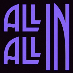ALL IN[Prod. 63Deltizzle]