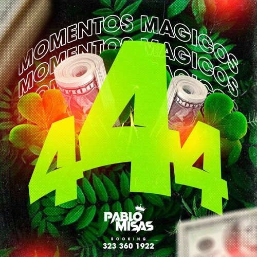 444 MOMENTOS MAGICOS