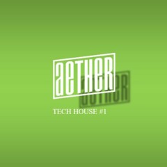 Tech House Mix One