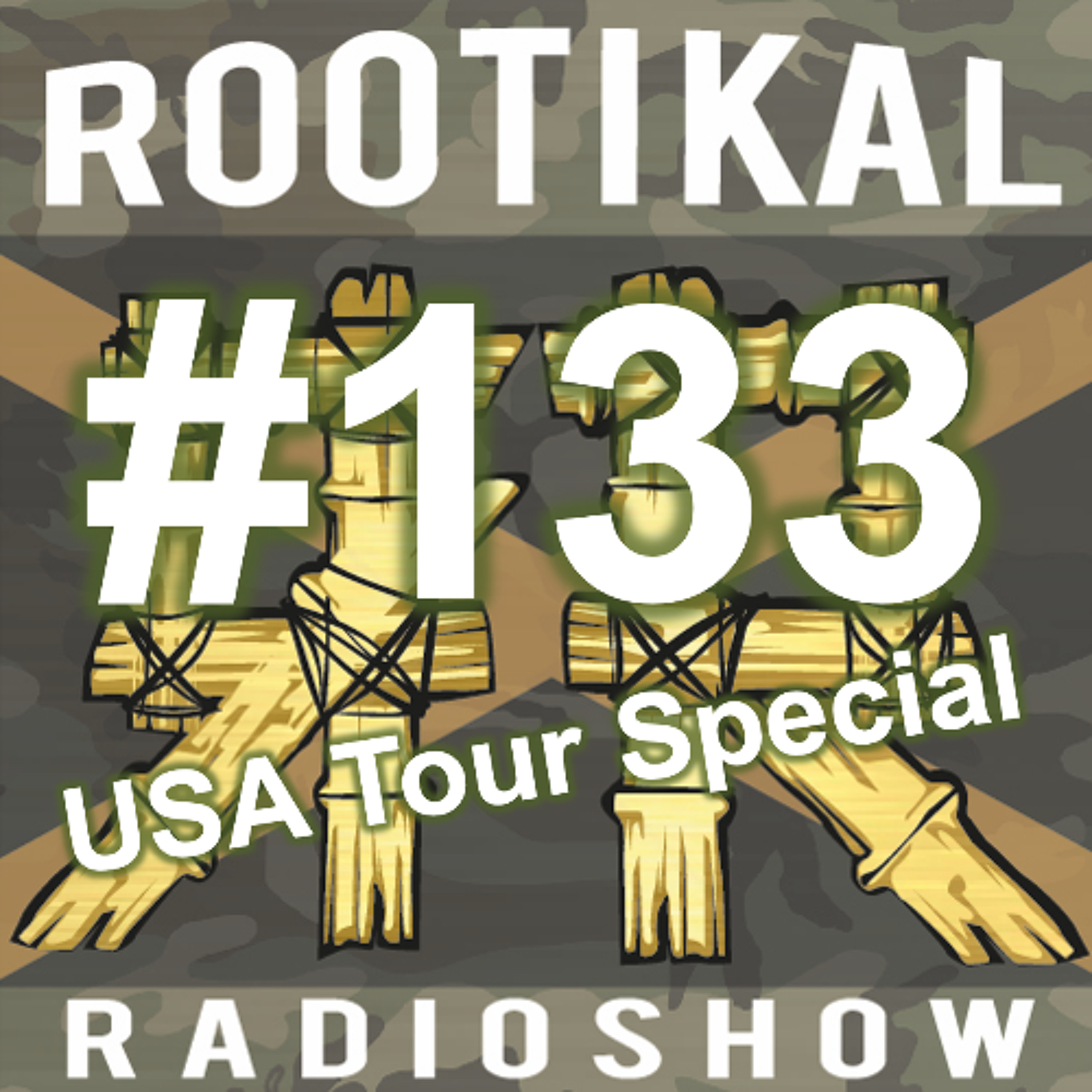 Rootikal Radioshow #133 - 30th June 2026 episode artwork