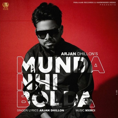 Stream Munda Kise Naal Ni Bolda Arjan Dhillon By Songs Listen Online