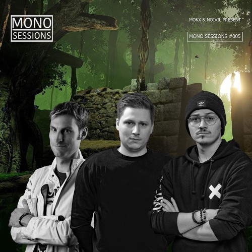MONO SESSIONS #005 - GUEST MIX BY CYRE