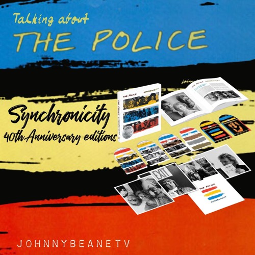 Stream episode Talking About The Police SYNCHRONICITY 40TH