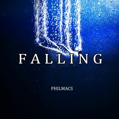 FALLING - PHILMACS - CLUB EDIT