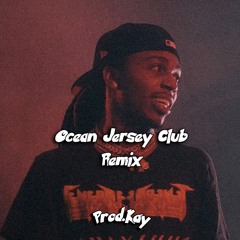 Ocean - Jersey Club (Remix)