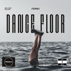 Dance floor (unreleased)