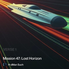 mission-47:-lost-horizon 3.