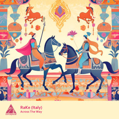 PREMIERE: RaKe (Italy) - Across The Way
