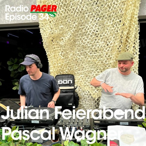 Radio Pager Episode 34 - Julian Feierabend & Pascal Wagner