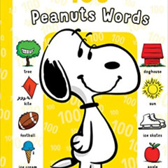 [Access] EBOOK 📌 My First 100 Peanuts Words by  Charles M. Schulz,May Nakamura,Vicki