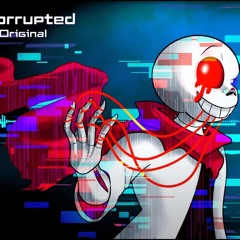 Data Corrupted [Fatal Error Theme] [xXtha Original]