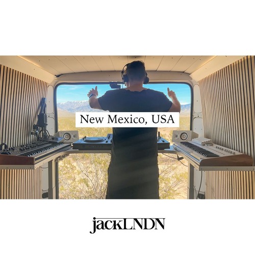 jackLNDN Live - New Mexico, USA