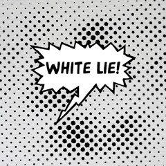 White Lie (DEMO)