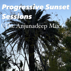 Progressive Sunset Sessions - The Anjunadeep Mix