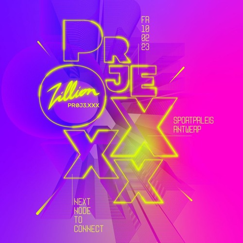 ZILLION PR0J3XXX ANTWERP : LIVE MIX - ALL ARTISTS (include audience mic's)