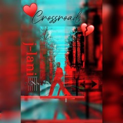 ❤️Crossroads💔