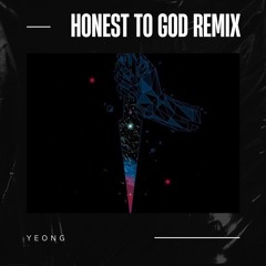 AWAY - Honest to God (feat. Charity) [yeong remix]