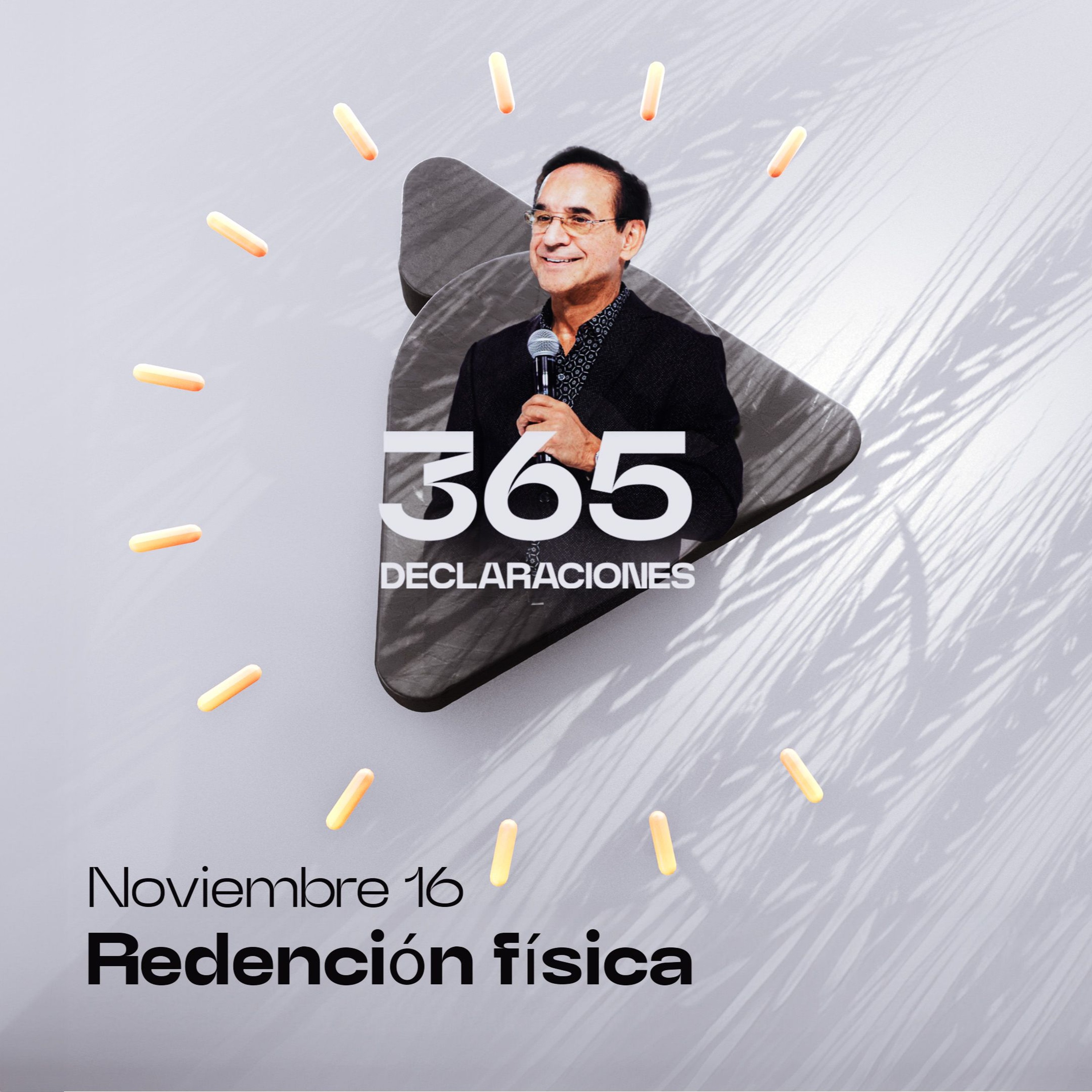 Declaración del día - Redención física - 16 Noviembre