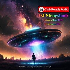 DJ Sleneshady Shady Choons Vol 20 PsyTrance Club Ready Radio.com 6th Oct 2023