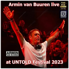 Armin van Buuren LIVE At UNTOLD Festival 2023 @ Mainstage, Cluj , Romania 2023 NEO-TM remastered