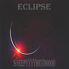 s1eepyyyyhevd0000 - eclipse