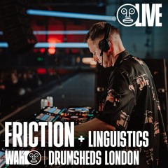 WAH LIVE: Friction + Linguistics | Drumsheds 16.03.24
