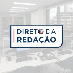 DIRETO DA REDAÇÃO - Programa na Íntegra (30/03/21)