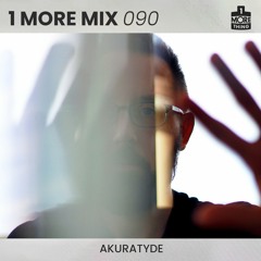 1 More Mix 090 - Akuratyde
